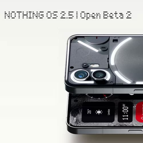 Nothing OS 2.5 Open Beta 2 для Nothing Phone 2